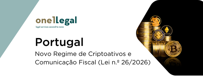 Novo Regime de Criptoativos e Comunicação Fiscal (Lei n.º 26/2026)