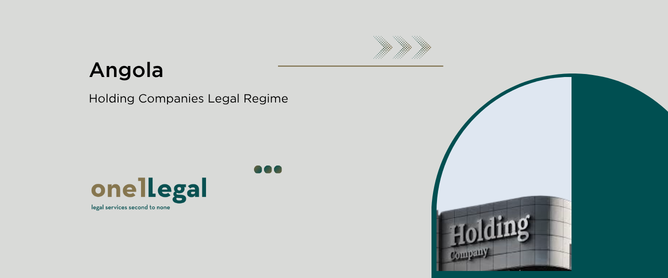 Angola: Holding Companies Legal Regime
